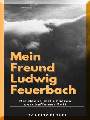 cover image of Mein Freund Ludwig Feuerbach